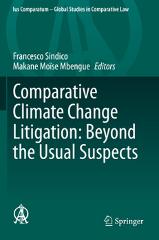 Paperback Comparative Climate Change Litigation: Beyond the Usual Suspects Book