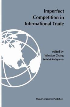 Paperback Imperfect Competition in International Trade Book