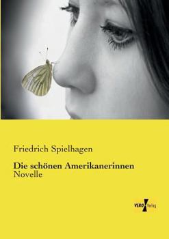 Paperback Die schönen Amerikanerinnen: Novelle [German] Book