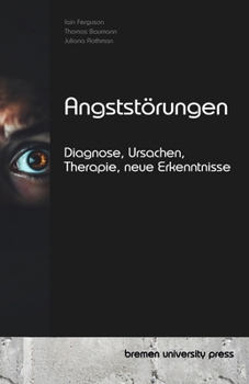 Paperback Angststörungen: Diagnose, Ursachen, Therapie, neue Erkenntnisse [German] Book