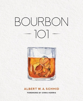 Hardcover Bourbon 101 Book