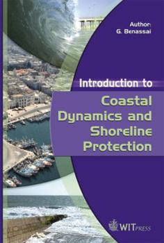 Hardcover Introduction to Coastal Dynamics and Shoreline Protection Book