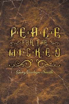 Paperback Peace for the Wicked Book