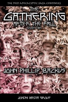 Paperback The Gathering - After The Fall: Book Two Book