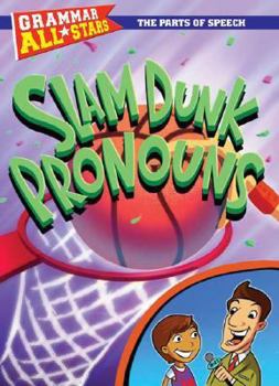 Library Binding Slam Dunk Pronouns Book