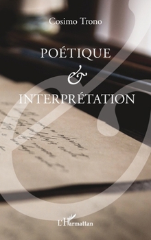 Paperback Poétique et interprétation [French] Book