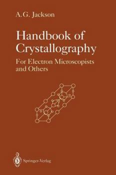 Paperback Handbook of Crystallography: For Electron Microscopists and Others Book