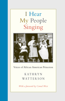 Hardcover I Hear My People Singing: Voices of African American Princeton Book