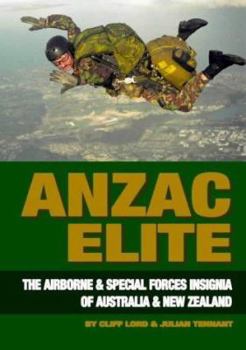 Hardcover Anzac Elite: The Airborne and Special Forces Insignia of Australia and New Zealand Book