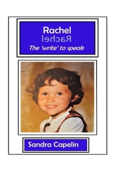 Paperback Rachel: the write to speak Book