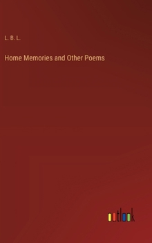 Hardcover Home Memories and Other Poems Book