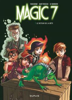 Le retour de la bête - Book #3 of the Magic 7