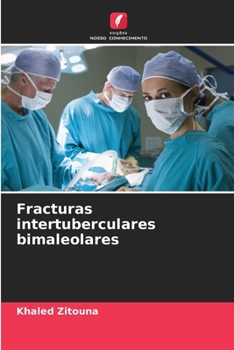 Paperback Fracturas intertuberculares bimaleolares [Portuguese] Book