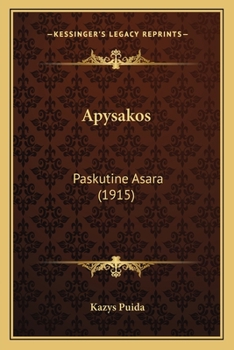 Paperback Apysakos: Paskutine Asara (1915) [Lithuanian] Book