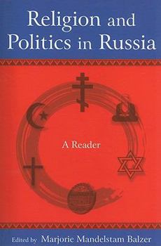 Paperback Religion and Politics in Russia: A Reader: A Reader Book