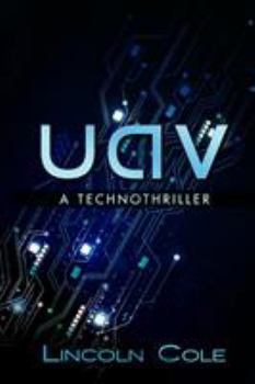 Uav - Book #1 of the Horizon's Wake