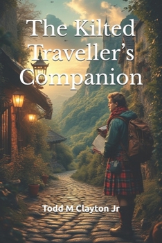 Paperback The Kilted Traveller's Companion Book