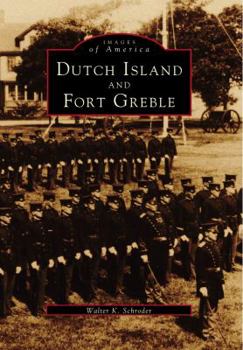 Dutch Island and Fort Greble - Book  of the Images of America: Rhode Island
