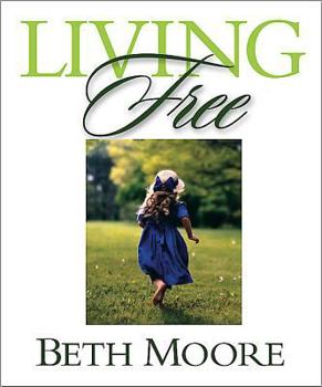 Paperback Living Free - Bible Study Book: Learning to Pray God's Word Book