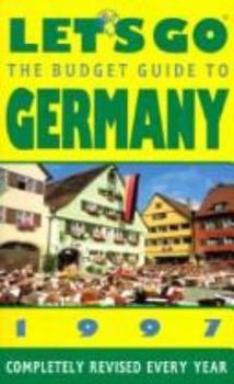 Paperback Let's Go the Budget Guide to Germany 1997 (Annual) [Large Print] Book