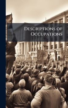 Descriptions of Occupations