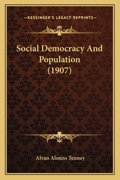 Paperback Social Democracy And Population (1907) Book