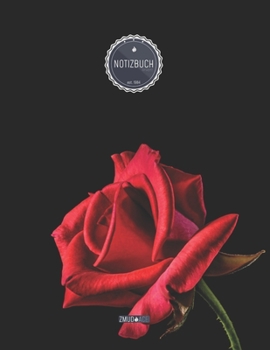 ZMUDACE Notizbuch Liniert: in DIN A4 Softcover - "ZL042 Rote Rose" -156 leere linierte Seiten mit pers�nlichem Register + Seitenzahlen - Zeichenbuch, Skizzenbuch, Lineatur 4, Malbuch, Notizheft zum Se