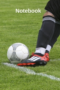 Notebook: Novelty Football Journal Gifts for Men, Boys, Women & Girls, Footballer Lined Paperback A5 Notebook (6" x 9") Green & Black Small Medium ... Soccer Funny Novelty Gag Humour Jokes Books