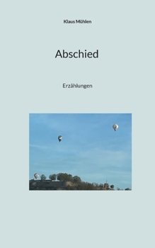 Paperback Abschied: Erzählungen [German] Book