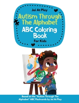 Paperback Autism Through The Alphabet ABC Coloring Book For Kids Book