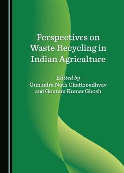 Hardcover Perspectives on Waste Recycling in Indian Agriculture Book