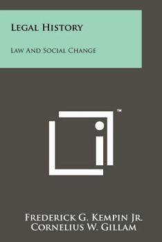 Paperback Legal History: Law And Social Change Book