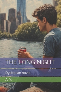 Paperback The Long Night: Dystopian novel Book