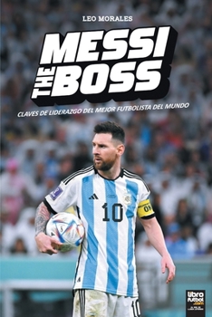 Paperback Messi the Boss [Spanish] Book