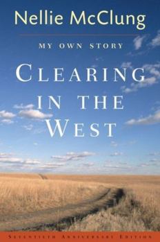 Paperback Clearing in the West: My Own Story Book