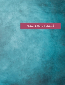 Paperback Unlined Plain Notebook: Blueish Background Natural roses Back cover, Large Blank Notebook, Plain Notebook / Journal, for your Dairies, Notes 1 Book