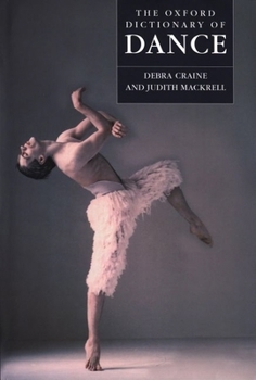 Hardcover The Oxford Dictionary of Dance Book