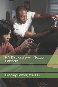 Paperback HIV Disclosure with Sexual Partners Book