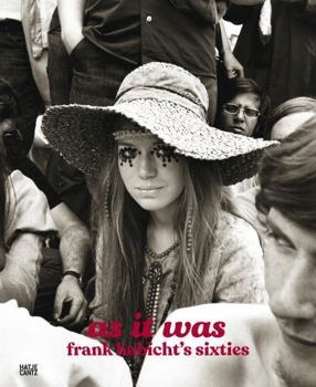 Hardcover As It Was: Frank Habicht's Sixties Book