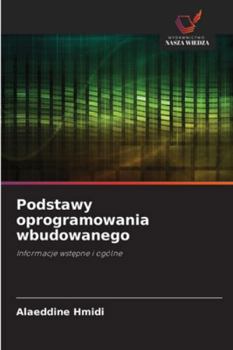 Paperback Podstawy oprogramowania wbudowanego [Polish] Book