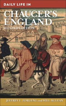 Hardcover Daily Life in Chaucer's England Book