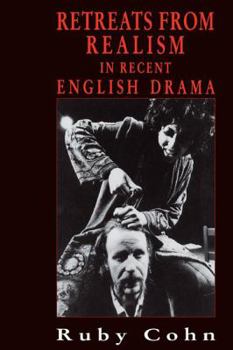 Paperback Retreats from Realism in Recent English Drama Book