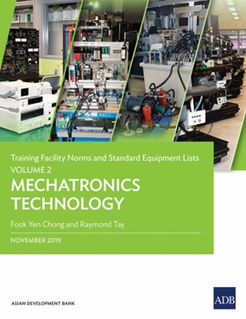Paperback Training Facility Norms and Standard Equipment Lists: Volume 2-Mechatronics Technology Book