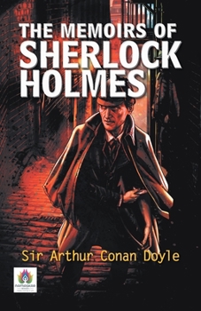 Paperback The Memoirs of Sherlock Holmes Book