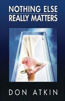 Paperback Nothing Else Really Matters Book
