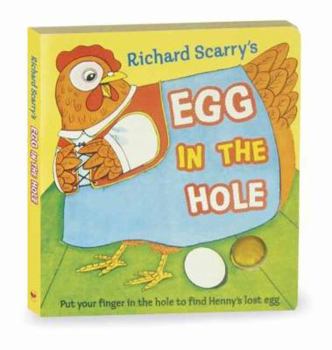 Hardcover Richard Scarry's Egg in the Hole Book