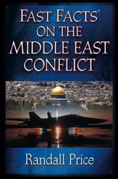 Paperback Fast Facts on the Middle East Conflict Book