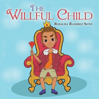 Paperback The Willful Child Book