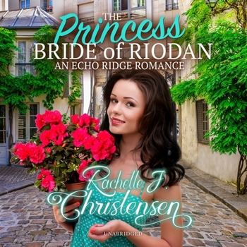 The Princess Bride of Riodan: Library Edition (Echo Ridge Romance)
