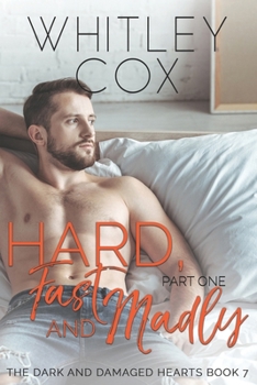 Paperback Hard, Fast and Madly: Part 1 Book